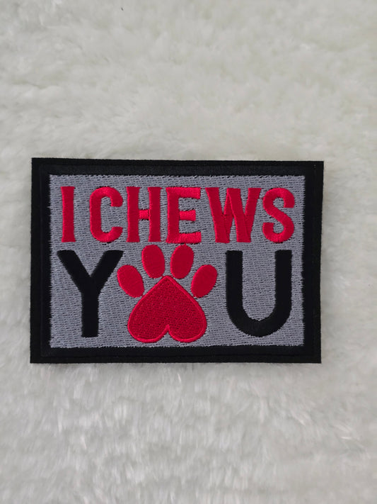 I Chews You, Iron-on Embroidered Patch - Valentine's Day, Fun Patch, Dog Lovers, Paw Print - 10.5cm x 7.5cm