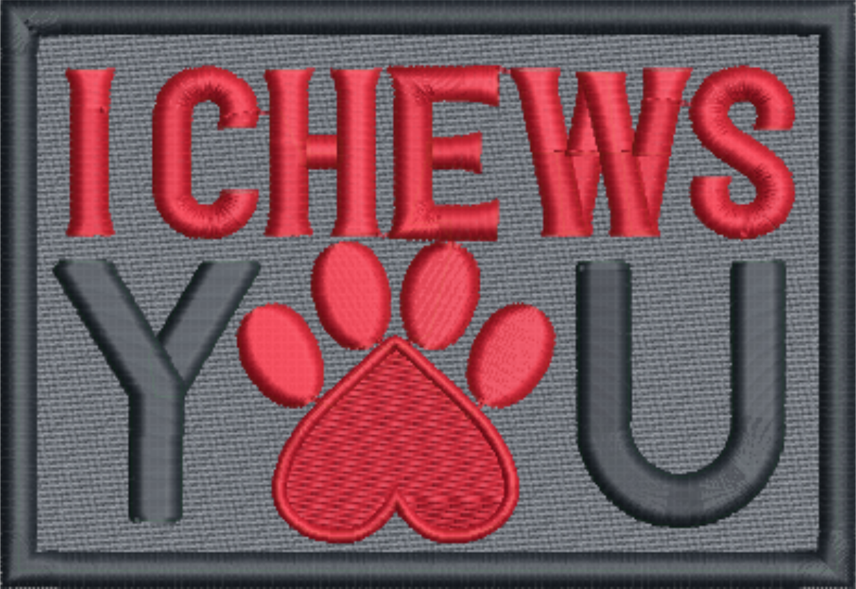 I Chews You, Iron-on Embroidered Patch - Valentine's Day, Fun Patch, Dog Lovers, Paw Print - 10.5cm x 7.5cm