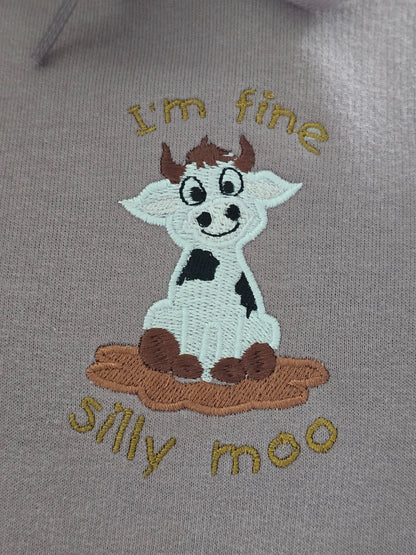 GILDAN Hoodie, Embroidered Hoodie, Unisex Gift, Embroidered Hoodie – Cow Sitting in Muddy Puddle with wording 'I'm Fine, Silly Moo'